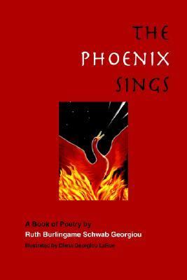 Phoenix Sings A Book of Poetry By N/A 9781425903985 Front Cover