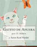 Gatito de Afuera  Large Type  9781470130985 Front Cover