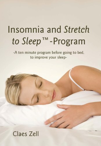 Insomnia and Stretch to Sleep-program:   2013 9781475979985 Front Cover