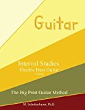 Interval Studies: Electric Bass Guitar  Large Type  9781491214985 Front Cover