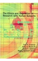 Ethics and Regulation of Research with Human Subjects  3rd 2005 (Revised) 9781583607985 Front Cover