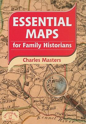 Essential Maps for Family Historians   2009 9781846740985 Front Cover