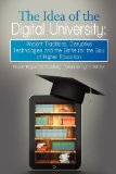 Idea of the Digital University  N/A 9781935907985 Front Cover