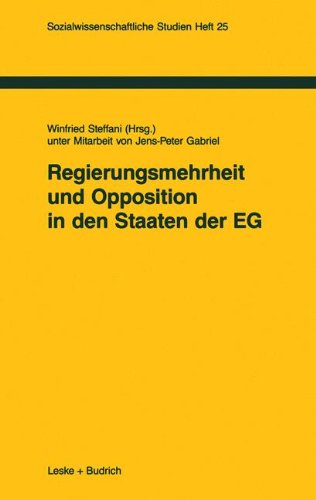 Regierungsmehrheit Und Opposition in Den Staaten Der Eg:   2012 9783810008985 Front Cover