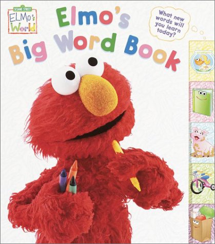 Elmo's Big Word Book  N/A 9780375813986 Front Cover