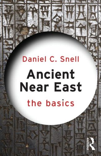 Ancient near East: the Basics   2013 9780415656986 Front Cover