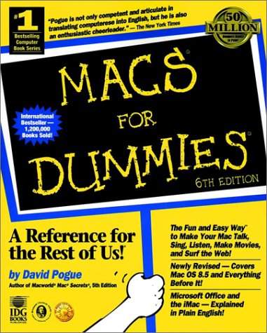 Macs for Dummies  6th 1998 9780764503986 Front Cover