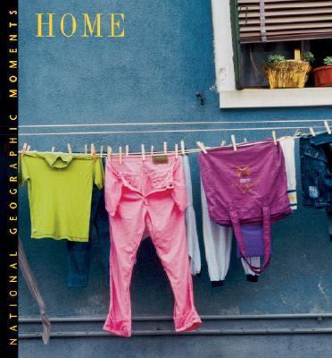 National Geographic Moments: Home   2004 9780792265986 Front Cover