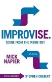 Improvise Scene from the Inside Out 2nd 2015 (Revised) 9781566081986 Front Cover