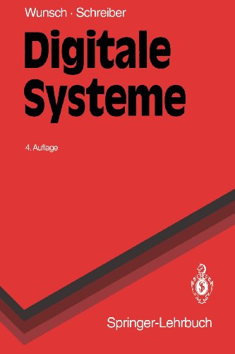 Digitale Systeme: Grundlagen  1993 9783540562986 Front Cover