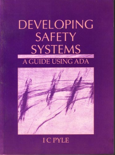 Developing Safety Critical Systems with ADA   1991 9780132042987 Front Cover
