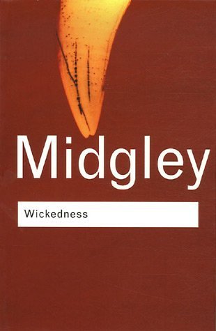 Wickedness A Philosophical Essay 2nd 2001 (Revised) 9780415253987 Front Cover