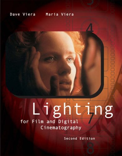 Lighting for Film and Digital Cinematography  2nd 2005 (Revised) 9780534264987 Front Cover