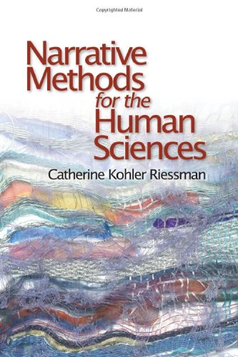 Narrative Methods for the Human Sciences   2008 9780761929987 Front Cover