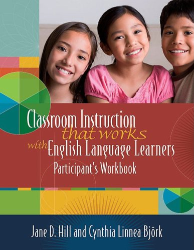 Classroom Instruction That Works with English Language Learners Participant's Workbook   2008 9781416606987 Front Cover
