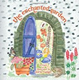Enchanted Garden  N/A 9781481013987 Front Cover