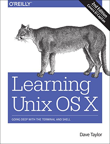 Learning Unix for OS X Going Deep with the Terminal and Shell 2nd 2016 9781491939987 Front Cover