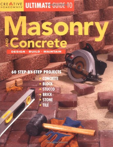 Masonry and Concrete Design, Build, Maintain 2nd 2006 (Revised) 9781580112987 Front Cover
