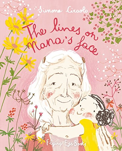 Lines on Nana's Face   2016 9781909263987 Front Cover