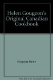 Helen Gougeon's Original Canadian Cookbook Revised  9780002115988 Front Cover