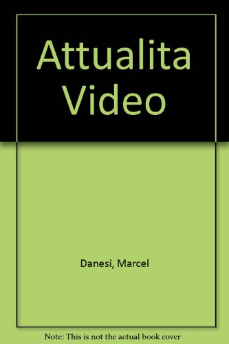 Attualita Video 3rd 1991 (Student Manual, Study Guide, etc.) 9780030538988 Front Cover