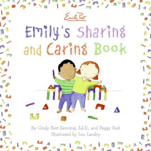 Emily's Sharing and Caring Book   2008 9780061116988 Front Cover