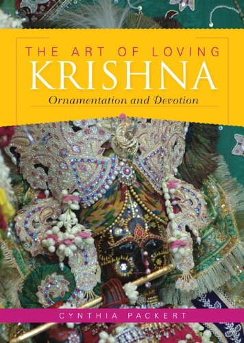 Art of Loving Krishna Ornamentation and Devotion  2010 9780253221988 Front Cover