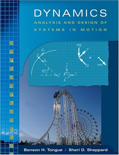 Dynamics Analysis and Design of Systems in Motion  2005 9780471401988 Front Cover