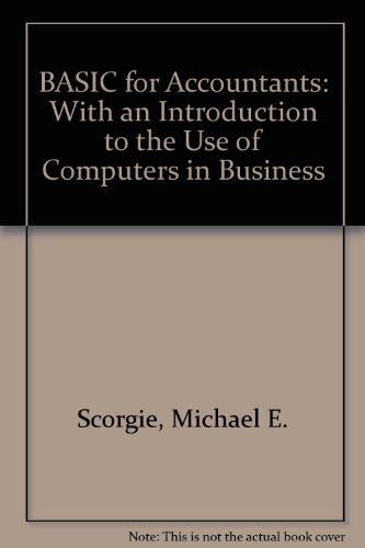 BASIC for Accountants With an Introduction to the Use of Computers in Business  1982 9780724800988 Front Cover