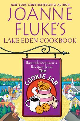Joanne Fluke's Lake Eden Cookbook  N/A 9780758234988 Front Cover