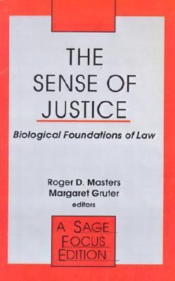 Sense of Justice Biological Foundations of Law  1999 9780803943988 Front Cover