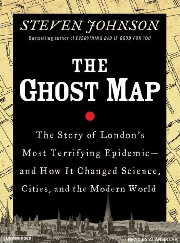 The Ghost Map:  2006 9781400152988 Front Cover