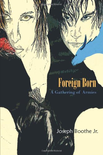 Foreign Born A Gathering of Armies  2011 9781426963988 Front Cover