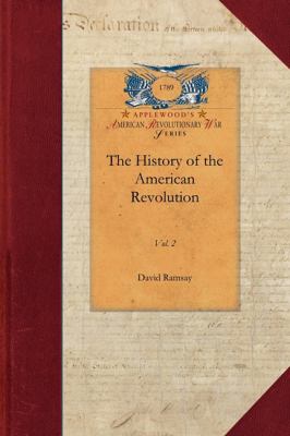 History of the American Revolution Vol 2 Vol. 2  2011 9781429016988 Front Cover