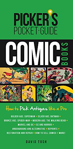 Picker's Pocket Guide - Comic Books How to Pick Antiques Like a Pro  2015 9781440244988 Front Cover
