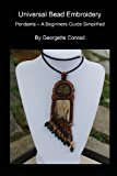Univeral Bead Embroidery Pendants - a Beginners Guide Simplified N/A 9781484846988 Front Cover