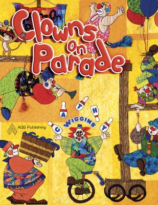 Clowns on Parade   2009 9781574329988 Front Cover