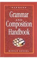 Glencoe Language Arts, Middle School, Grammar and Composition Handbook   2000 9780028172989 Front Cover