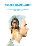 Revel for The American Nation A History of the United States, Volume 1 -- Access Card 15th 2016 9780205960989 Front Cover