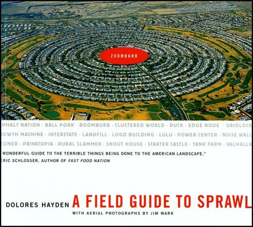 Field Guide to Sprawl   2006 9780393731989 Front Cover