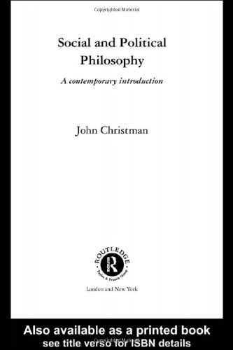 Social and Political Philosophy A Contemporary Introduction  2002 9780415217989 Front Cover