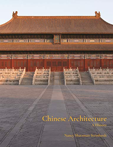 Chinese Architecture A History  2019 9780691169989 Front Cover