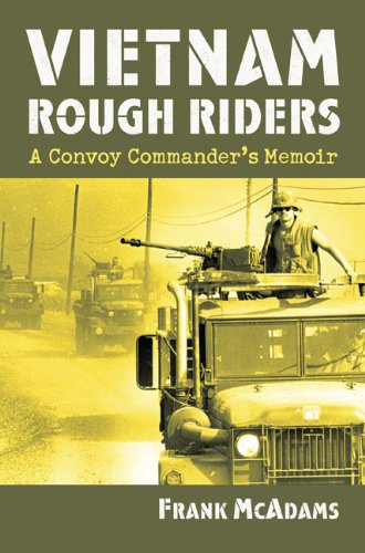 Vietnam Rough Riders: A Convoy Commander's Memoir  2013 9780700618989 Front Cover