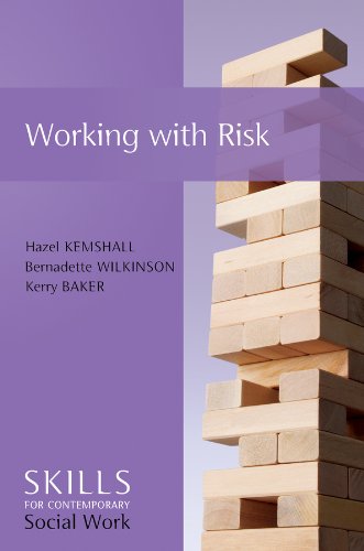 Working with Risk Skills for Contemporary Social Work  2013 9780745651989 Front Cover