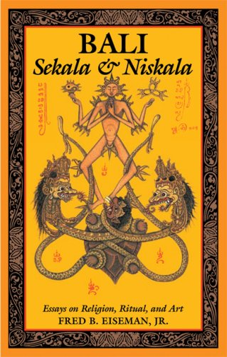 Bali: Sekala and Niskala Essays on Religion, Ritual, and Art  1990 9780804840989 Front Cover