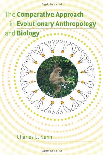 Comparative Approach in Evolutionary Anthropology and Biology   2011 9780226608990 Front Cover