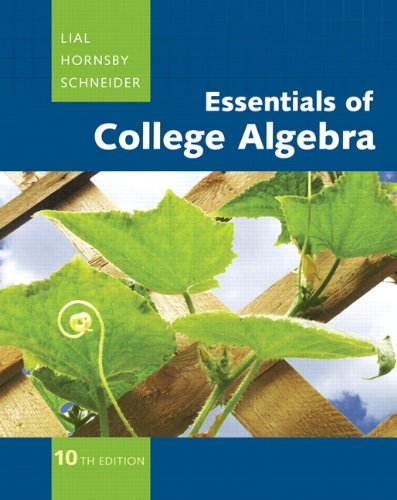 Essentials of College Algebra  10th 2011 9780321664990 Front Cover