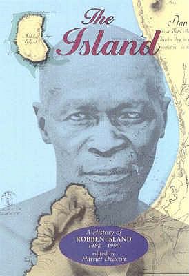 A History of Robben Island (Mayibuye history and literature series) N/A 9780864862990 Front Cover