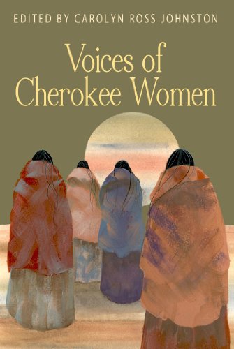 Voices of Cherokee Women   2013 9780895875990 Front Cover