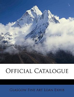 Official Catalogue N/A 9781148525990 Front Cover